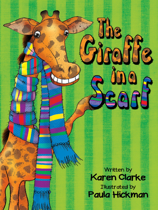 Title details for The Giraffe in a Scarf by Karen Clarke - Available
